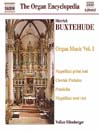 BUXTEHUDE: Organ Music, Vol.  1